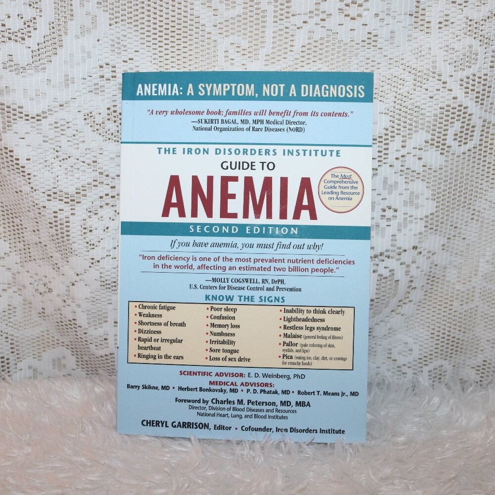 The Iron Disorders Institute Guide to Anemia paperback book 2nd Edition